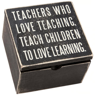teachers who love teaching teach hinged box