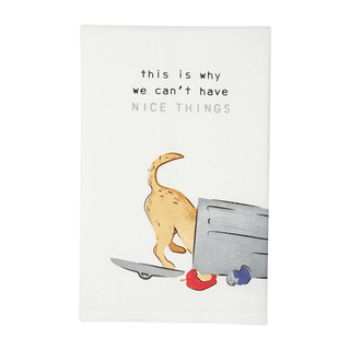 can't have nice things dog towel