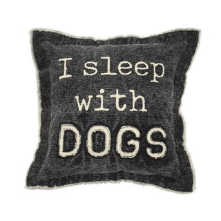 i sleep with dogs pillow