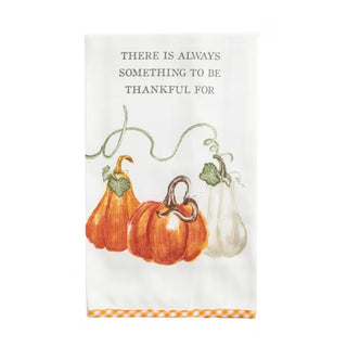 there is always something to be thankful for towel