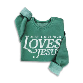 just a girl who loves jesus mineral sweatshirt
