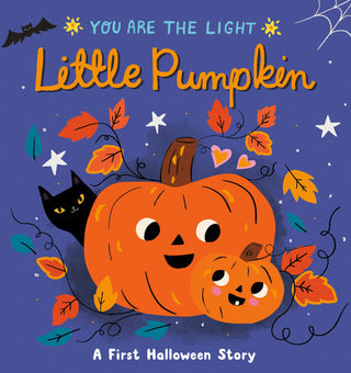 you are the light little pumpkin