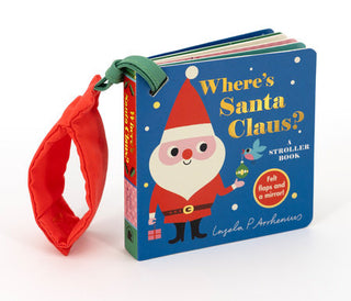 where's santa claus? A stroller book