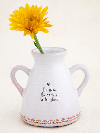 artisan bud vase- you make the world better