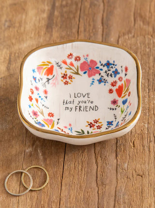 antiqued trinket bowl - i love that your my friend