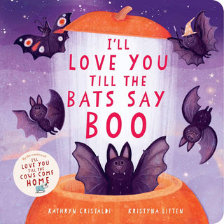 i'll love you till the bats say boo